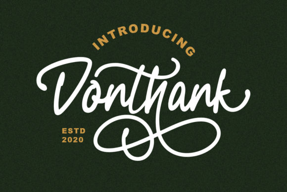 Donthank: A Handwritten Font That Elevates Campaign Design