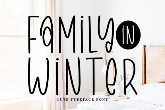 Family in Winter: A Cozy Font for Handmade Creations