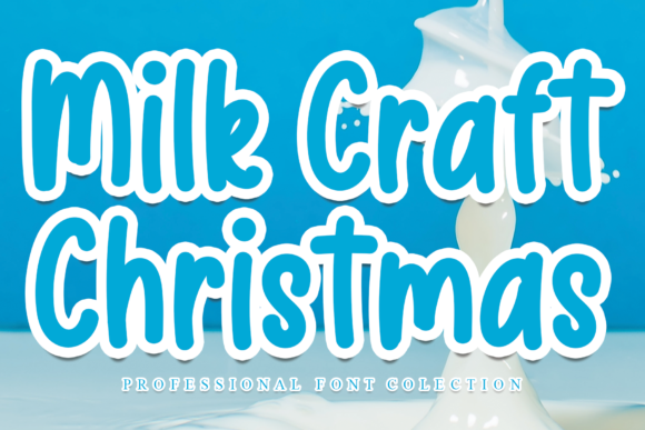 Milk Craft Christmas Font for Branding and Design