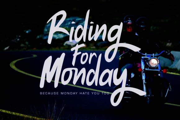 Riding for Monday: A Bold Script Font for Campaign Creatives